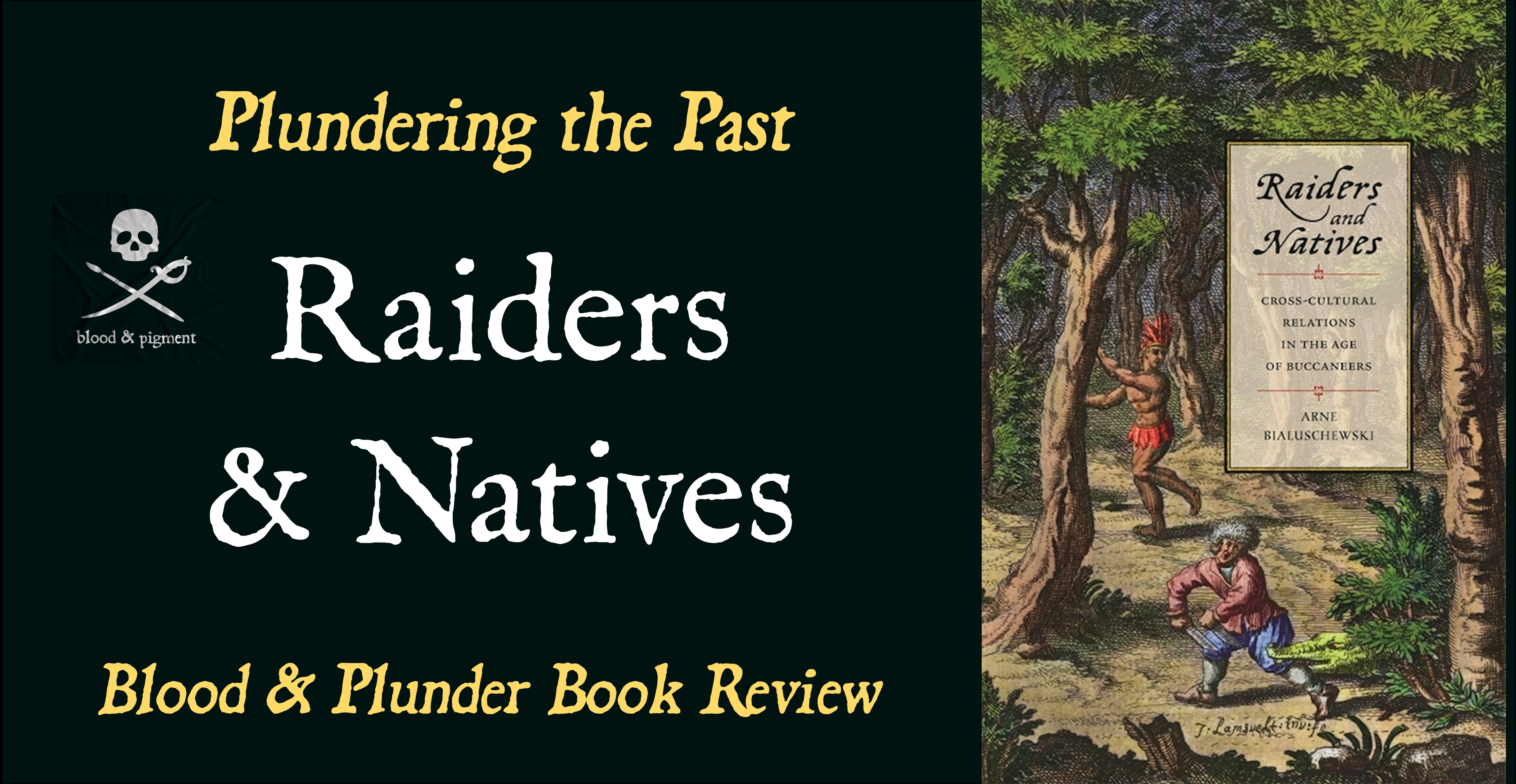 Blood & Pigment Plundering the Past Podcast Episodes 2 is Live!
